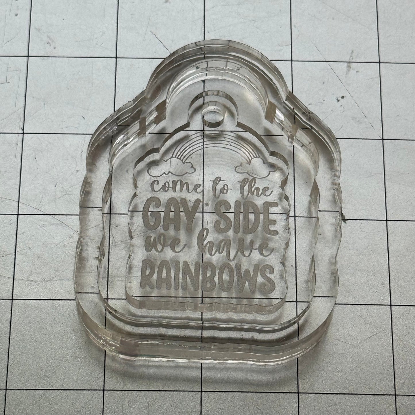 Used Come to the Gay Side Keychain Acrylic Blank for Mold Making  with Attached Housing