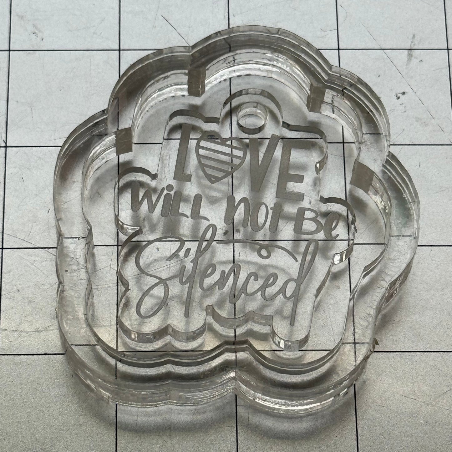 Used Love Will Not Be Silenced Keychain Acrylic Blank for Mold Making  with Attached Housing